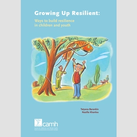 Growing up resilient