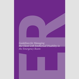 Guidelines for managing patients with development disability in the emergency room