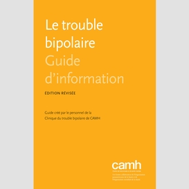 Le trouble bipolaire