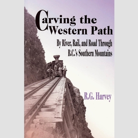 Carving the western path