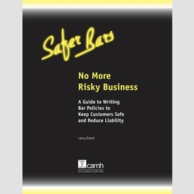 Safer bars: no more risky business