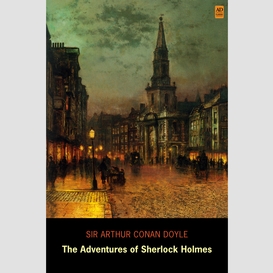 The adventures of sherlock holmes (ad classic illustrated)