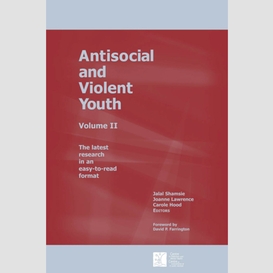 Antisocial and violent youth