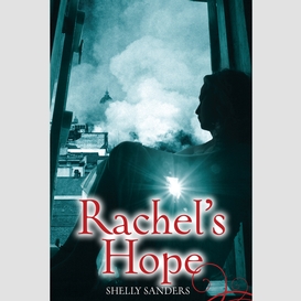 Rachel's hope