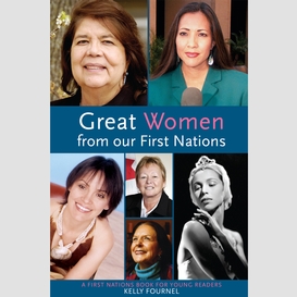 Great women from our first nations