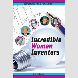 Incredible women inventors