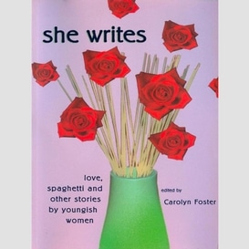 She writes