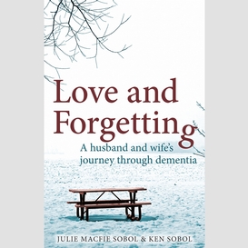 Love and forgetting