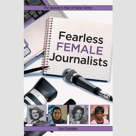 Fearless female journalists