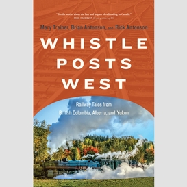 Whistle posts west