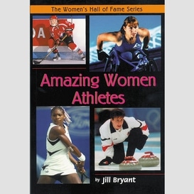 Amazing women athletes