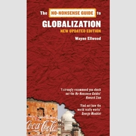 No-nonsense guide to globalization, 3rd edition