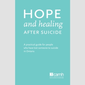 Hope and healing after suicide