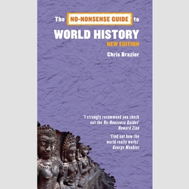 No-nonsense guide to world history, 3rd edition