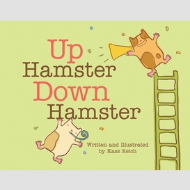 Up hamster, down hamster