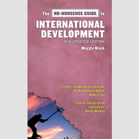 No-nonsense guide to international development, 2nd edition