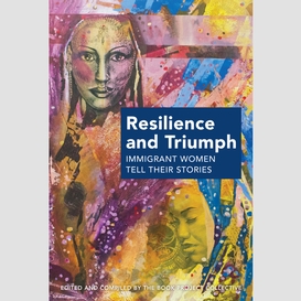 Resilience and triumph