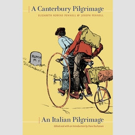 A canterbury pilgrimage / an italian pilgrimage