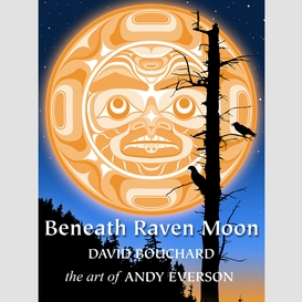 Beneath raven moon