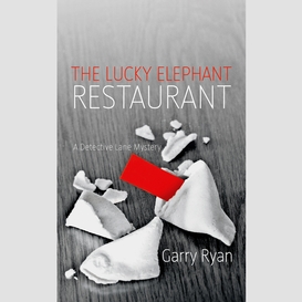 The lucky elephant restaurant