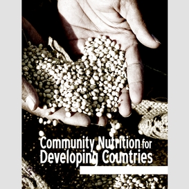 Community nutrition for developing countries