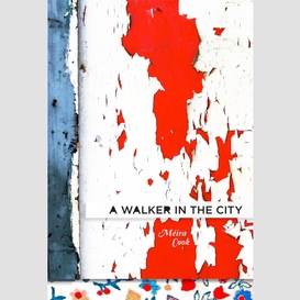 A walker in the city