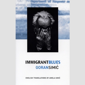 Immigrant blues