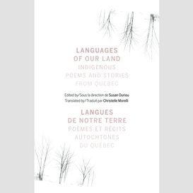 Languages of our land/langues de notre terre