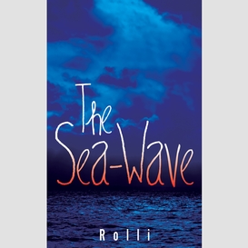 The sea-wave