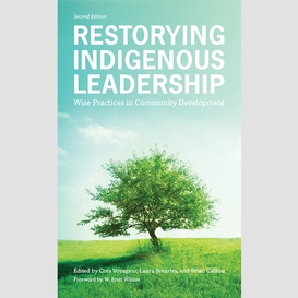 Restorying indigenous leadership