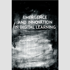 Emergence and innovation in digital learning
