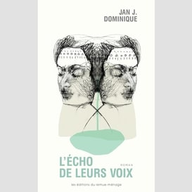 L'écho de leurs voix