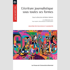 L'écriture journalistique sous toutes ses formes