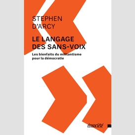 Le langage des sans-voix