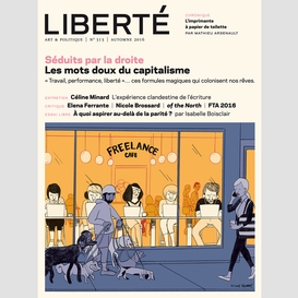 Revue liberté 313 - séduits par la droite