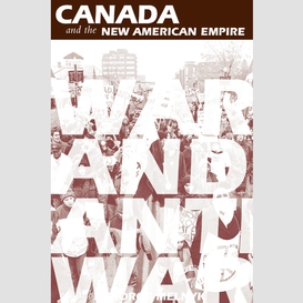 Canada and the new american empire