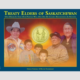 Treaty elders of saskatchewan