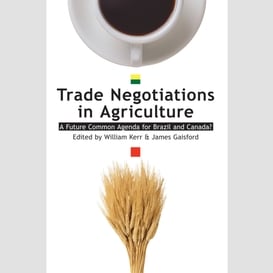 Trade negotiations in agriculture