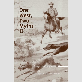 One west, two myths ii