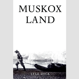 Muskox land