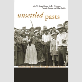 Unsettled pasts