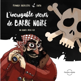 L'incroyable secret de barbe noire