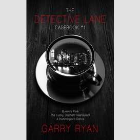 The detective lane casebook  #1