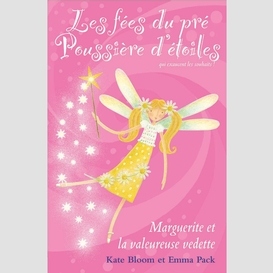 Marguerite et la valeureuse vedette