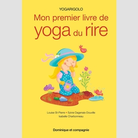 Mon premier livre de yoga du rire