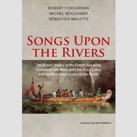 Songs upon the rivers