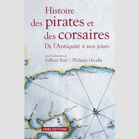 Histoire des pirates et des corsaires