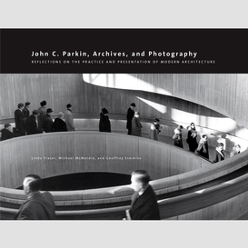 John c. parkin, archives and photography