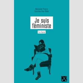 Je suis féministe, le livre