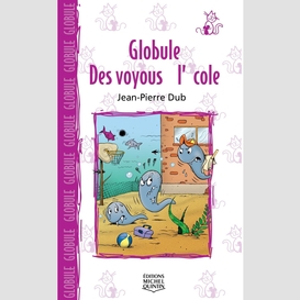 Des voyous à l'école